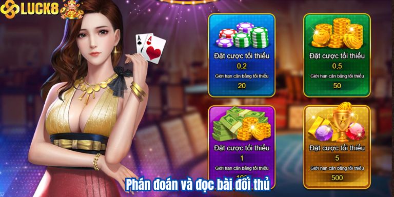 Phán đoán và đọc bài đối thủ
